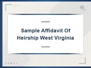 West Virginia Affidavit of Heirship Sample & Guide